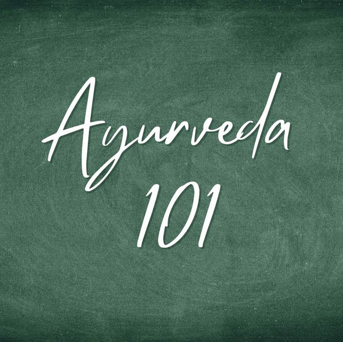 Ayurveda 101 - On Demand